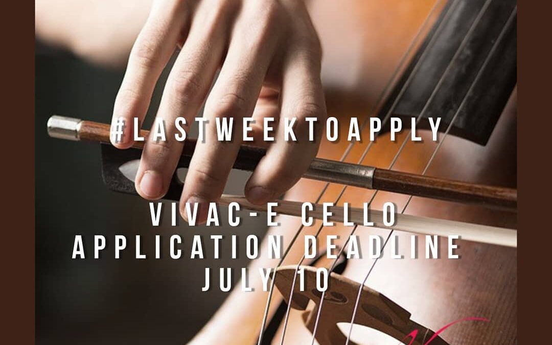 Last week to go! #applynow 

Last week to apply for Vivac-e Virtual Cello Festiv…