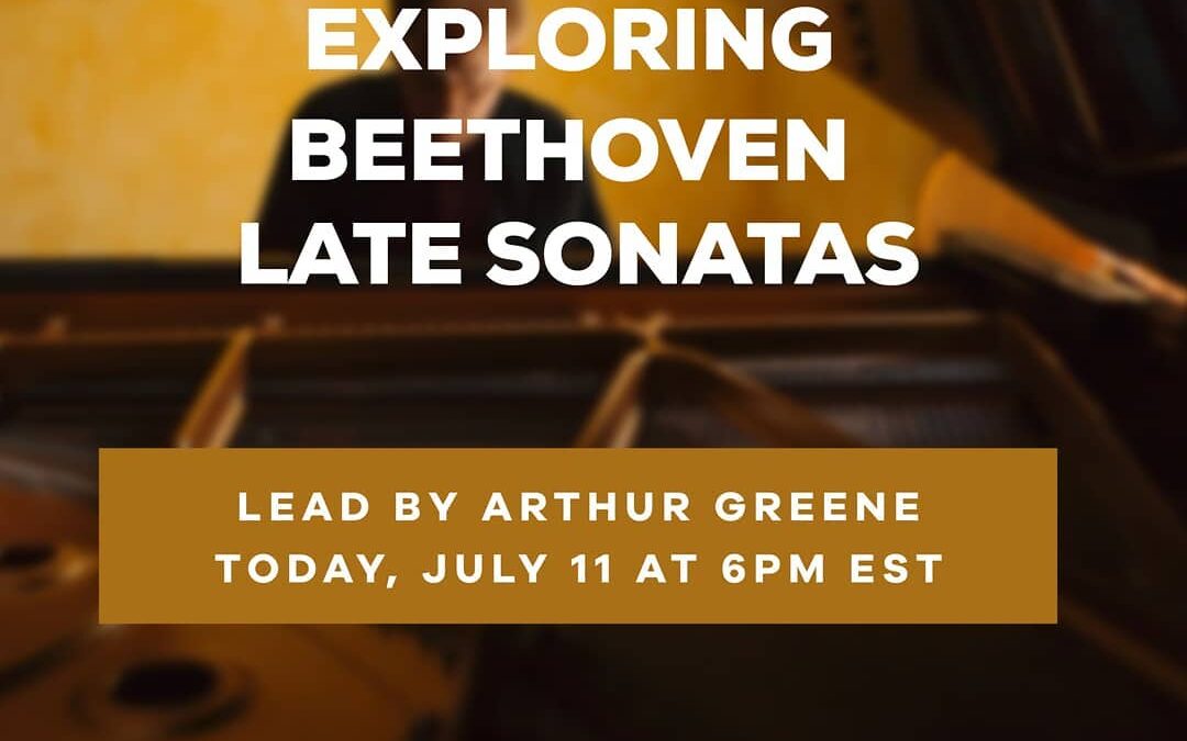 #happeningsoon – Vivac-e Courses and Events!

Exploring Beethoven’s Late Sonatas…